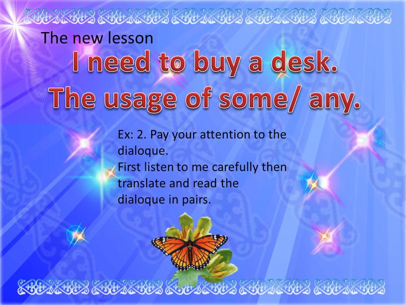 The new lesson I need to buy a desk
