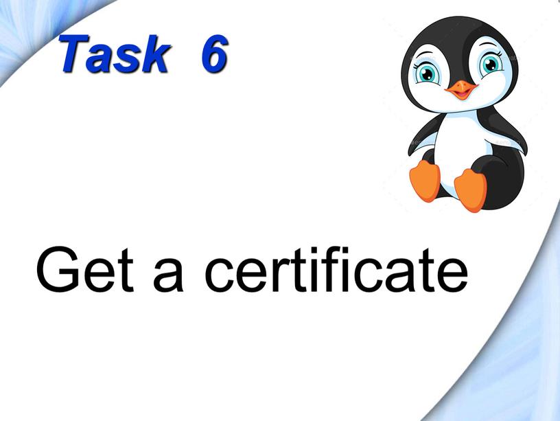 Task 6 Get a certificate