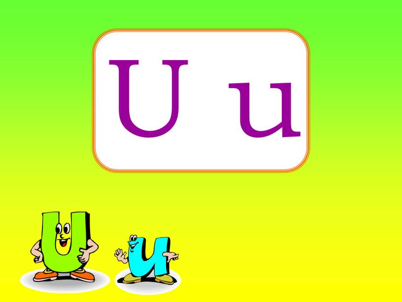 U u