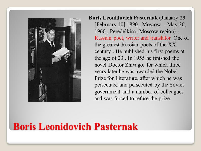 Boris Leonidovich Pasternak Boris
