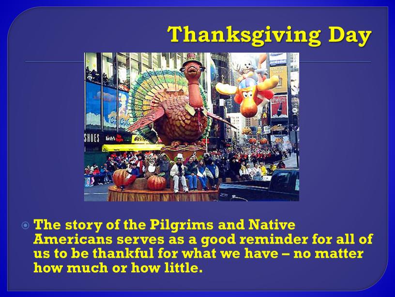 Thanksgiving Day The story of the