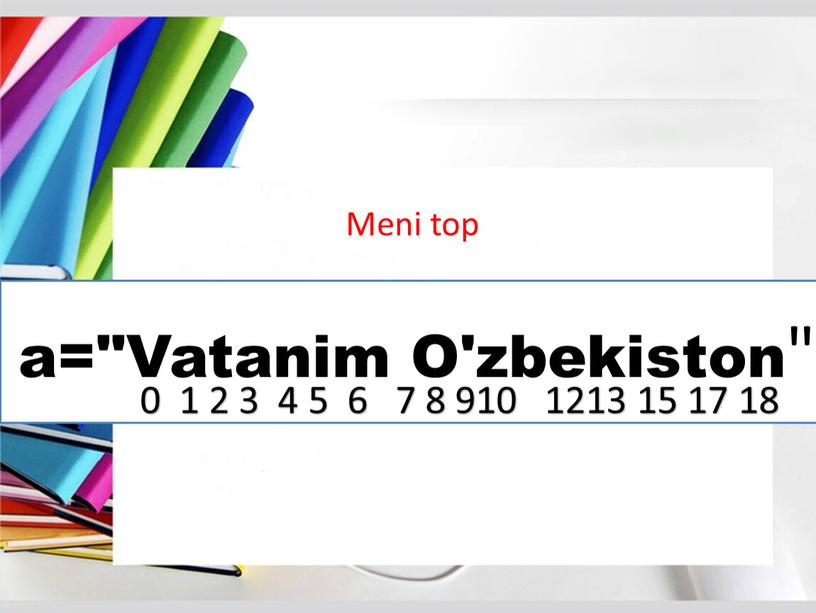 Vatanim O'zbekiston" Meni top 0 1 2 3 4 5 6 7 8 910 1213 15 17 18