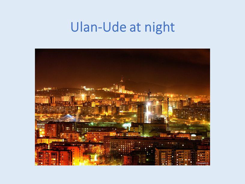 Ulan-Ude at night