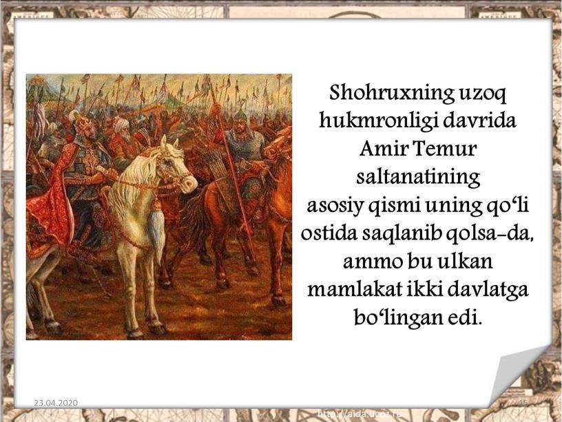 Shohruxning uzoq hukmronligi davrida