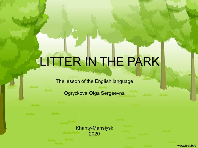 LITTER IN THE PARK The lesson of the