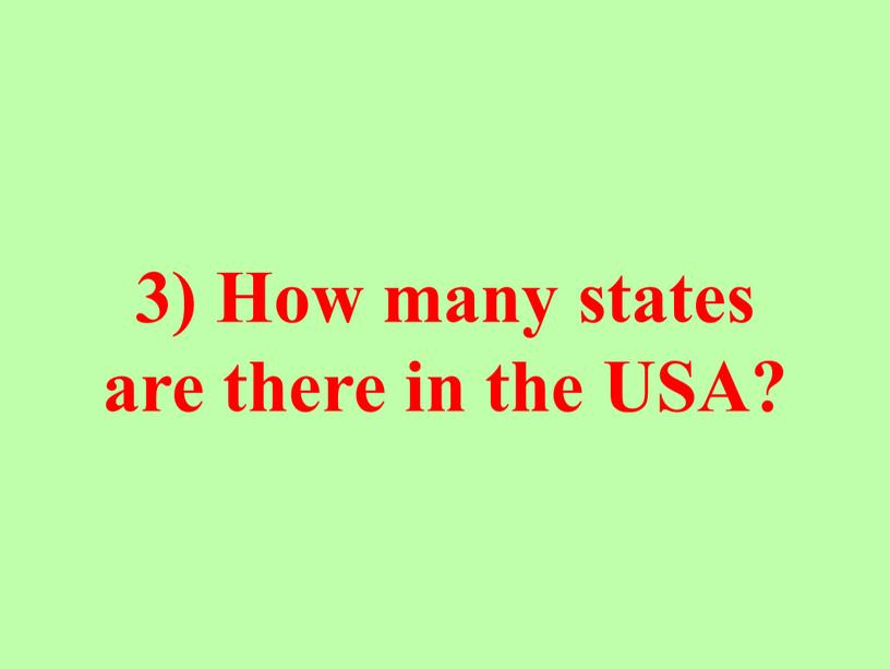 How many states are there in the