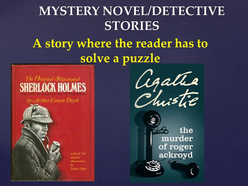 MYSTERY NOVEL/DETECTIVE STORIES