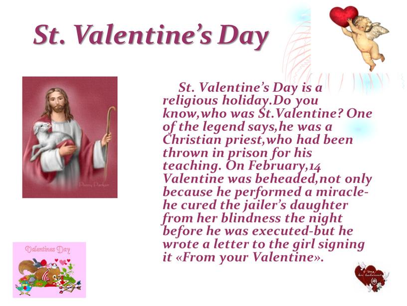 St. Valentine’s Day is a religious holiday