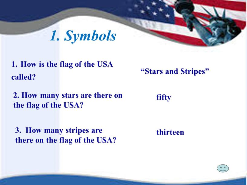 Symbols How is the flag of the