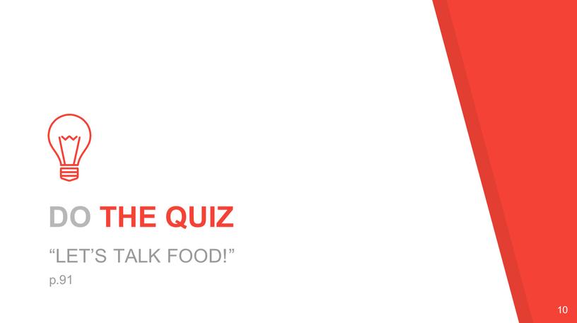 DO THE QUIZ “LET’S TALK FOOD!” p