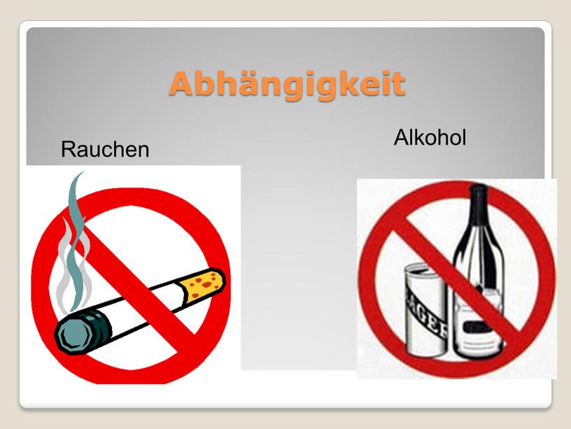 Abhängigkeit Rauchen Alkohol