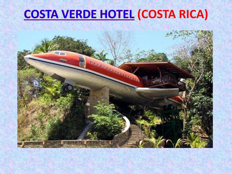 COSTA VERDE HOTEL (COSTA RICA)