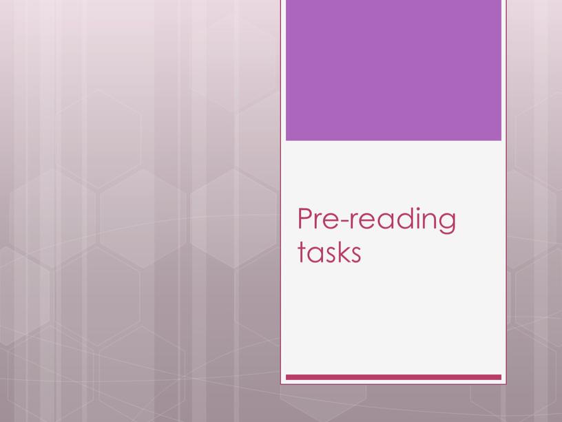 Pre-reading tasks