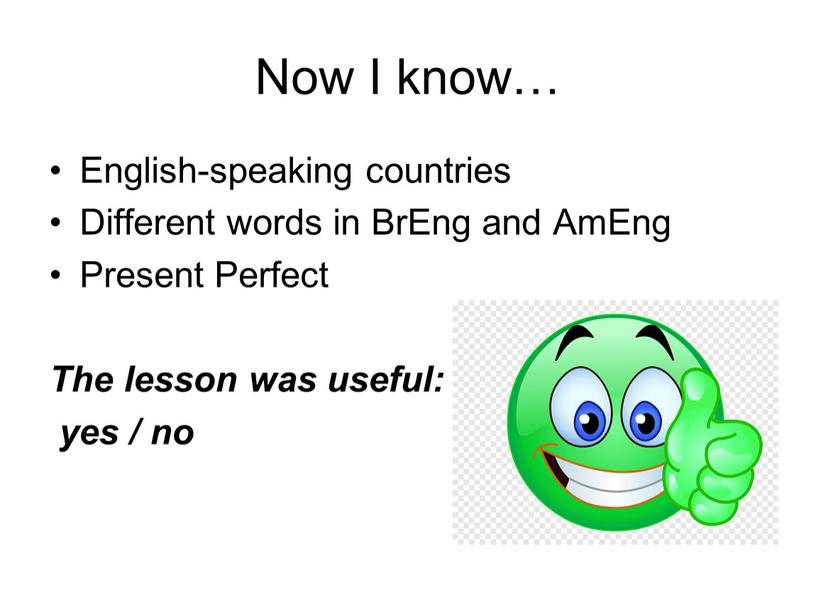 Now I know… English-speaking countries