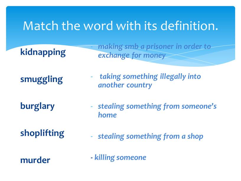 Match the word with its definition