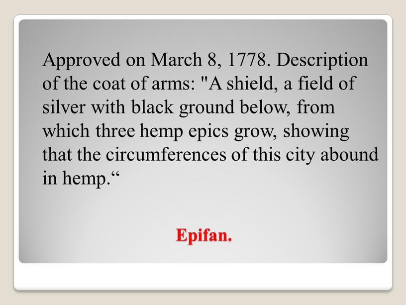 Epifan. Approved on March 8, 1778