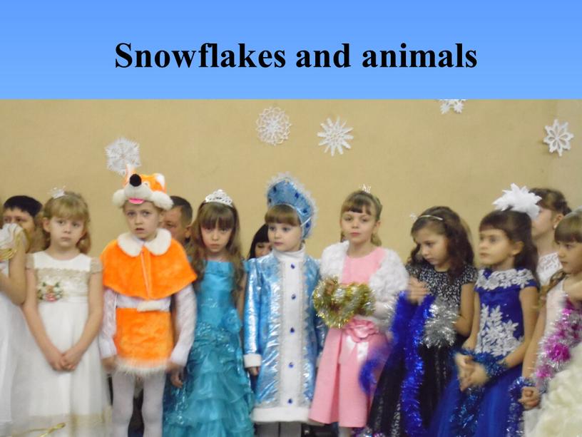 Snowflakes and animals