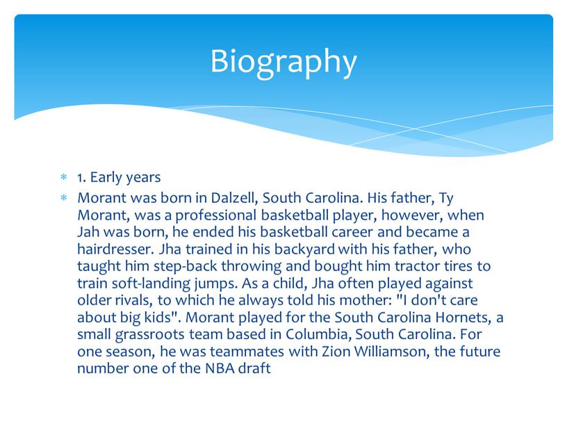 Early years Morant was born in