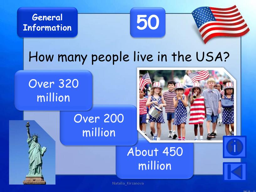 About 450 million General Information 50