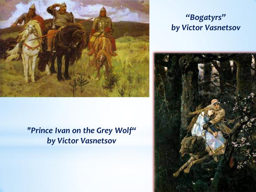 Prince Ivan on the Grey Wolf“ by