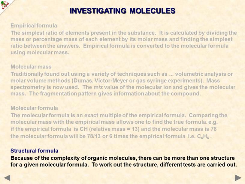 INVESTIGATING MOLECULES Empirical formula