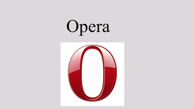 Opera