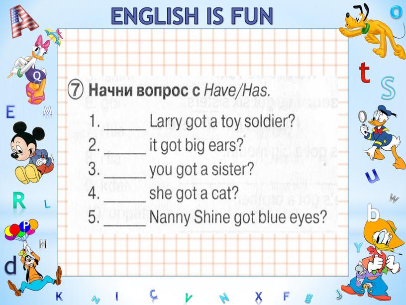 W ENGLISH IS FUN C S b d E Y g