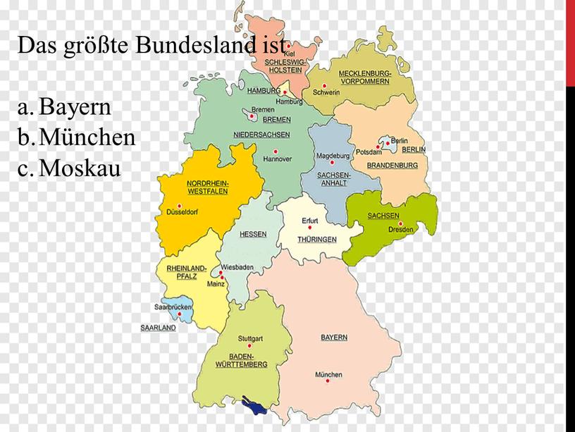 Das größte Bundesland ist Bayern