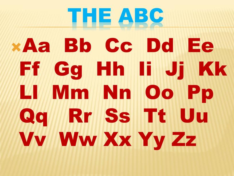 THE ABC Aa Bb Cc Dd Ee Ff