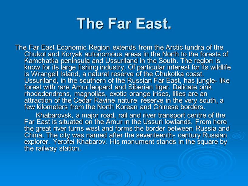 The Far East. The Far East Economic