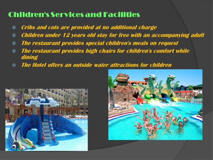 Children's Services and Facilities