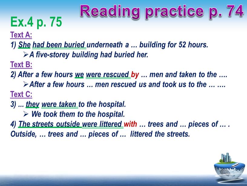 Reading practice p. 74 Ex.4 p. 75