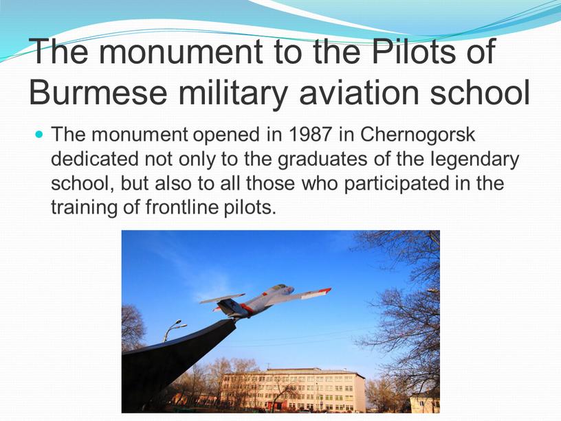 The monument to the Pilots of Burmese military aviation school