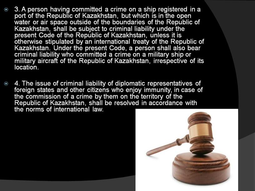 A person having committed a crime on a ship registered in a port of the