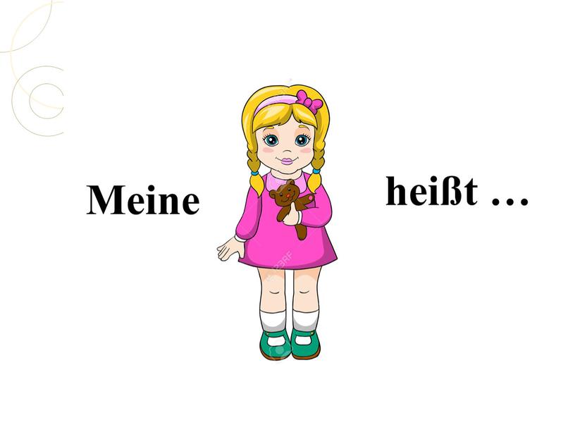 Meine heißt …