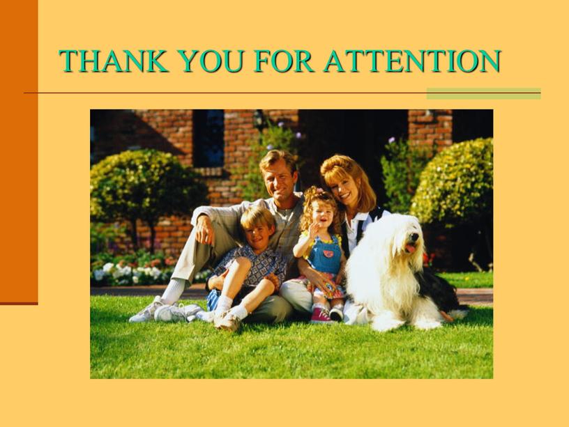 THANK YOU FOR ATTENTION