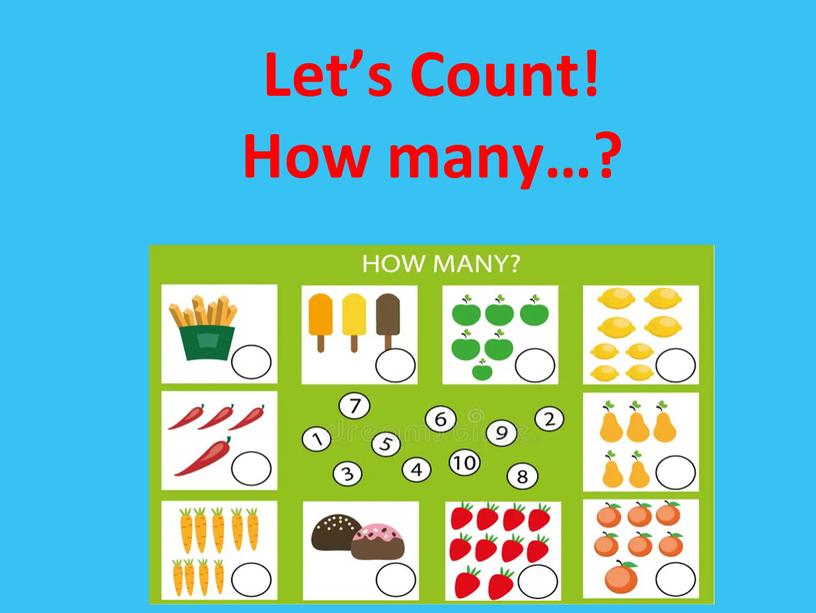 Let’s Count! How many…?