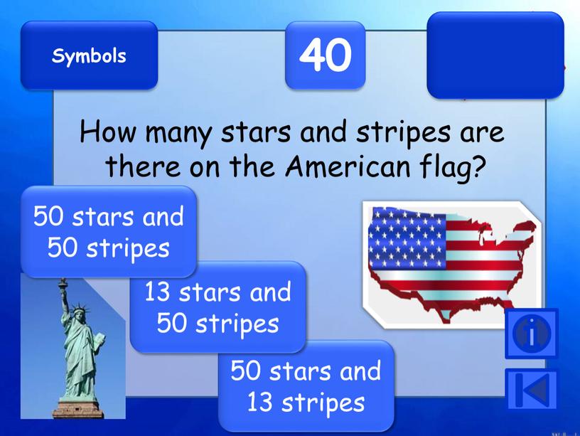 Symbols 40 How many stars and stripes are there on the