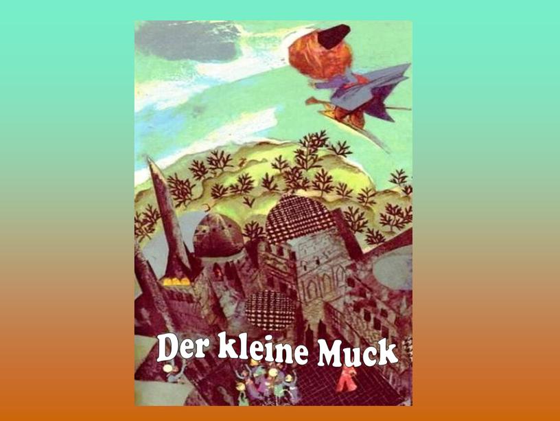 Der kleine Muck