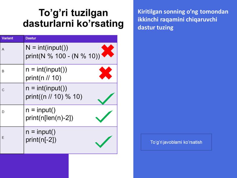 To’g’ri tuzilgan dasturlarni ko’rsating