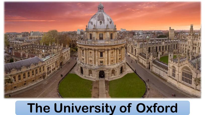 The University of Oxford