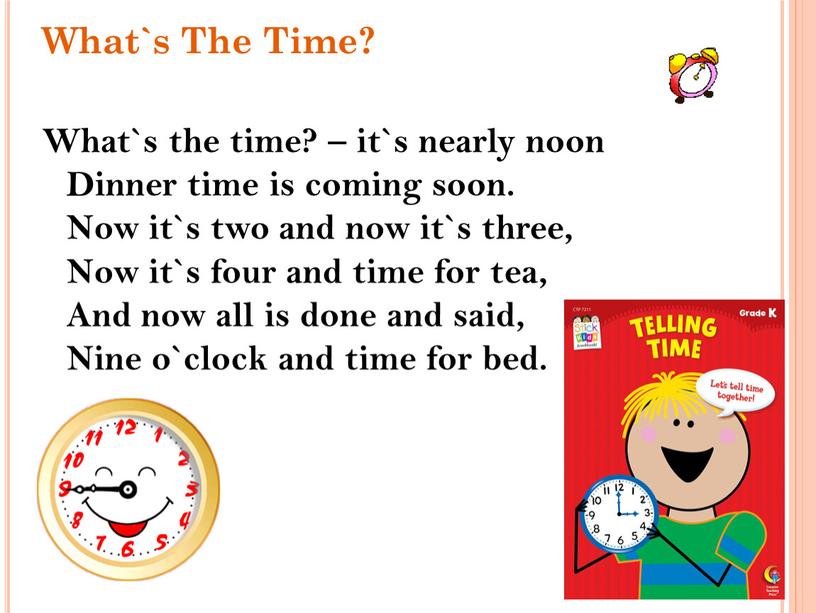 What`s The Time? What`s the time? – it`s nearly noon