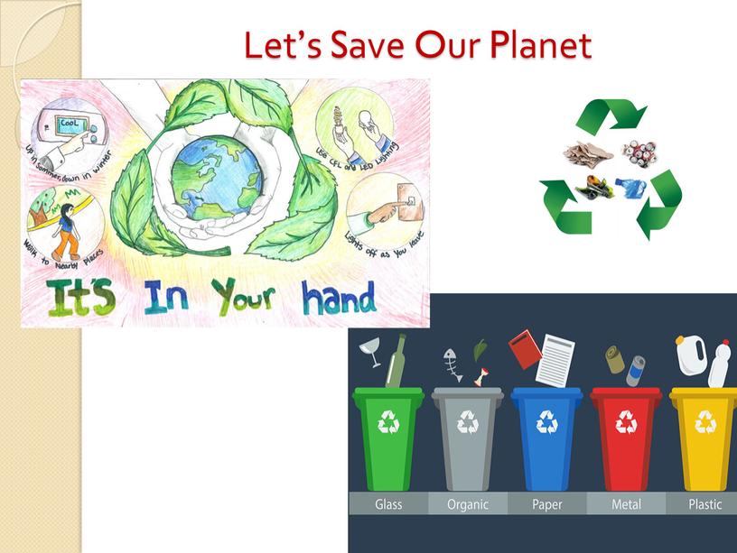 Let’s Save Our Planet