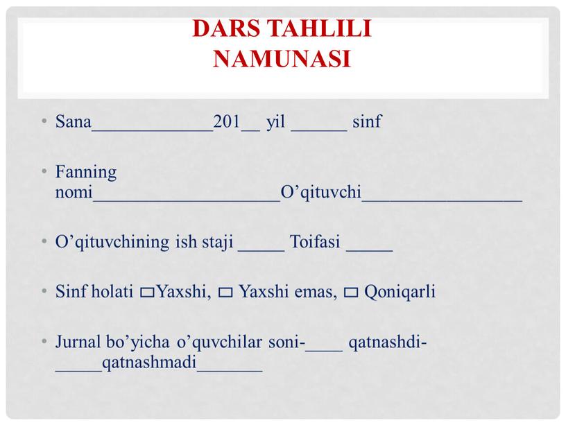 DARS TAHLILI namunasi Sana_____________201__ yil ______ sinf