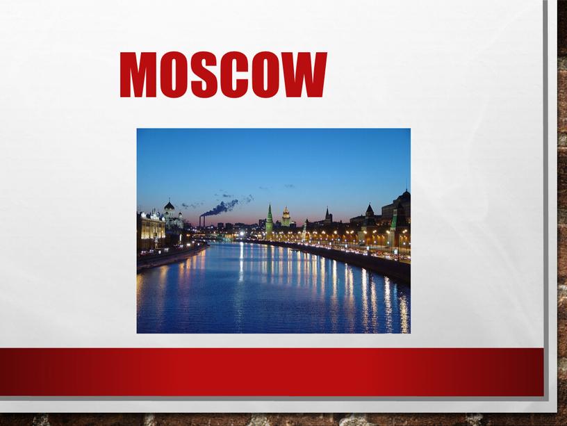 Moscow