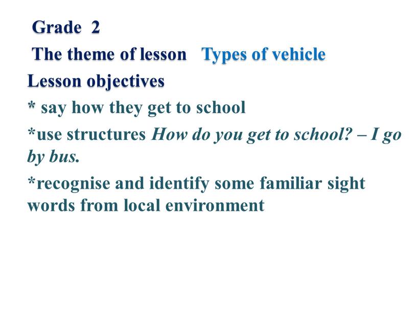 Grade 2 The theme of lesson