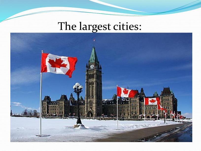 The largest cities:
