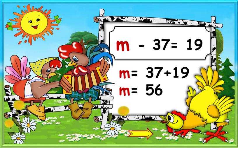 - 37= 19 56 m m= 37+19 m= 56