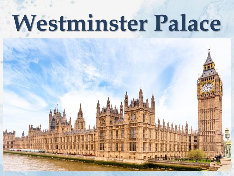 Westminster Palace