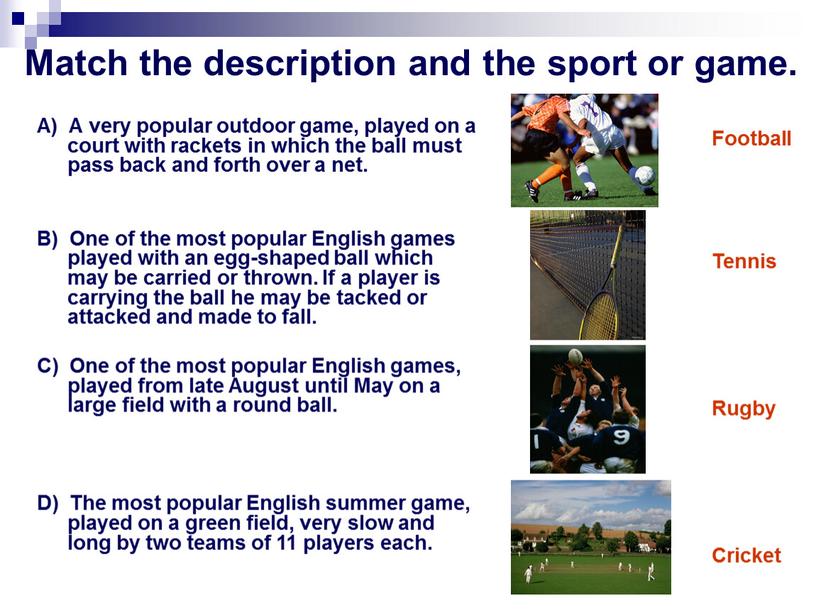 Match the description and the sport or game